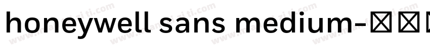 honeywell sans medium字体转换